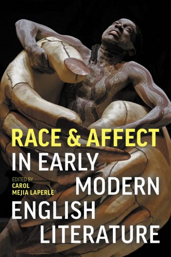 Cover image for Race and Affect in Early Modern English Literature